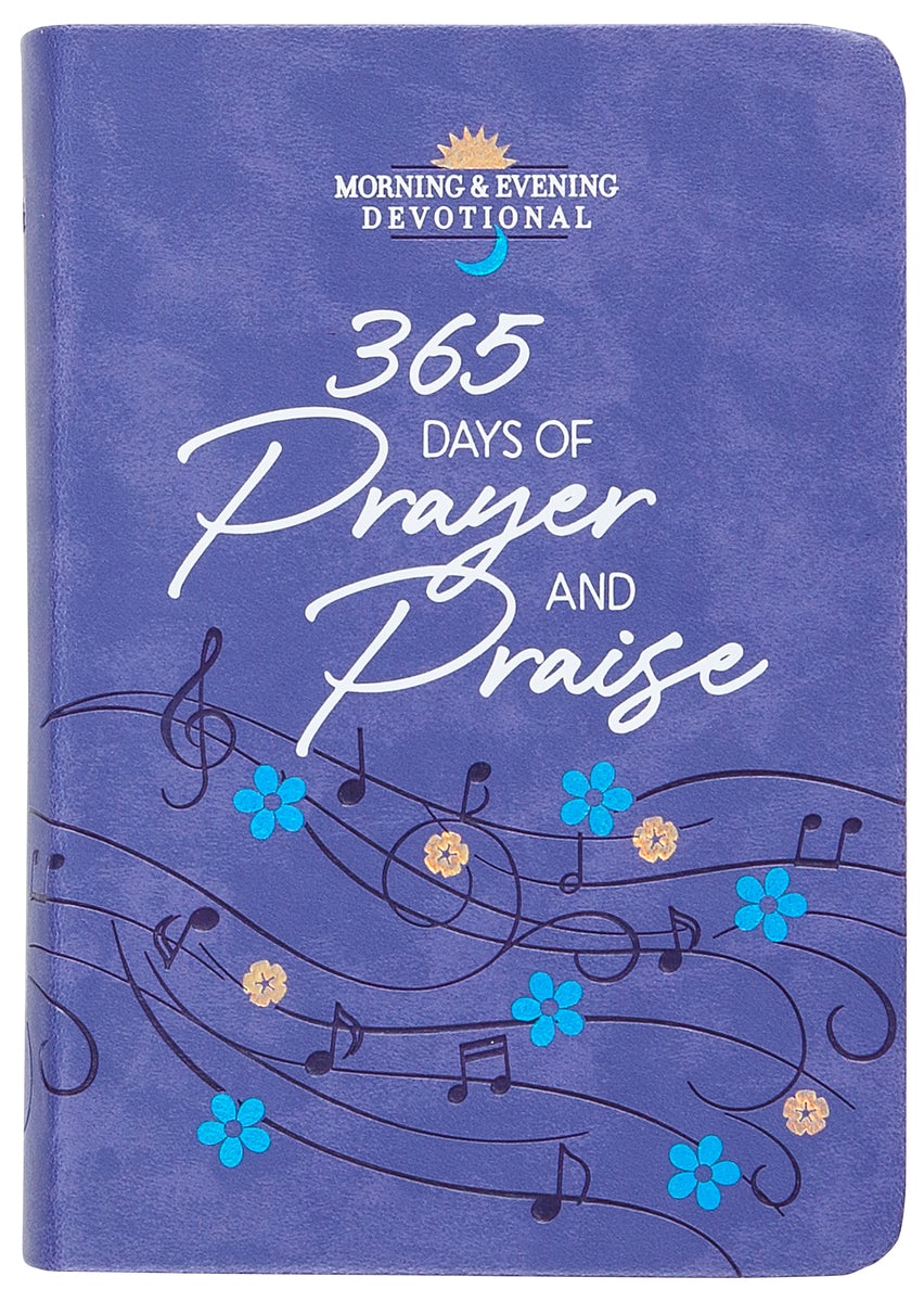 Cover image for 365 Days of Prayer and Praise, isbn: 9781424562343