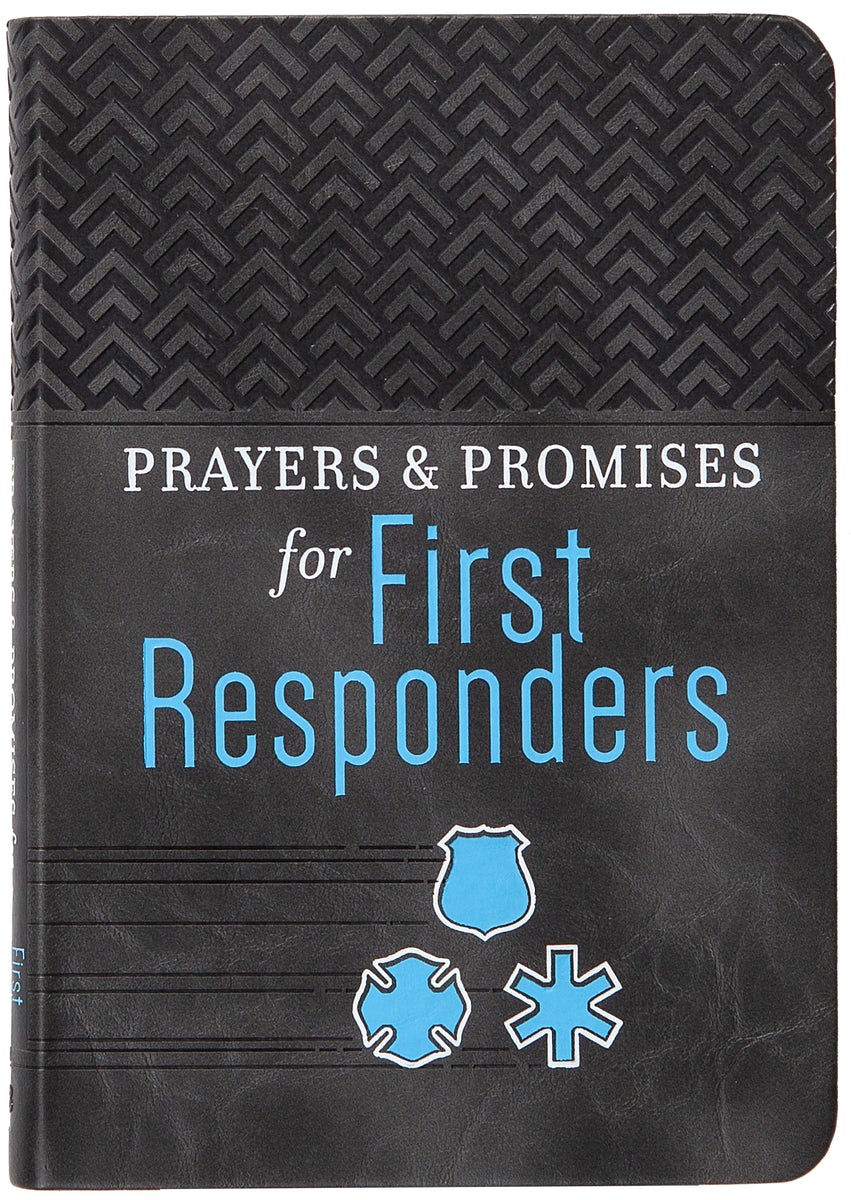 Cover image for Prayers & Promises for First Responders, isbn: 9781424562787