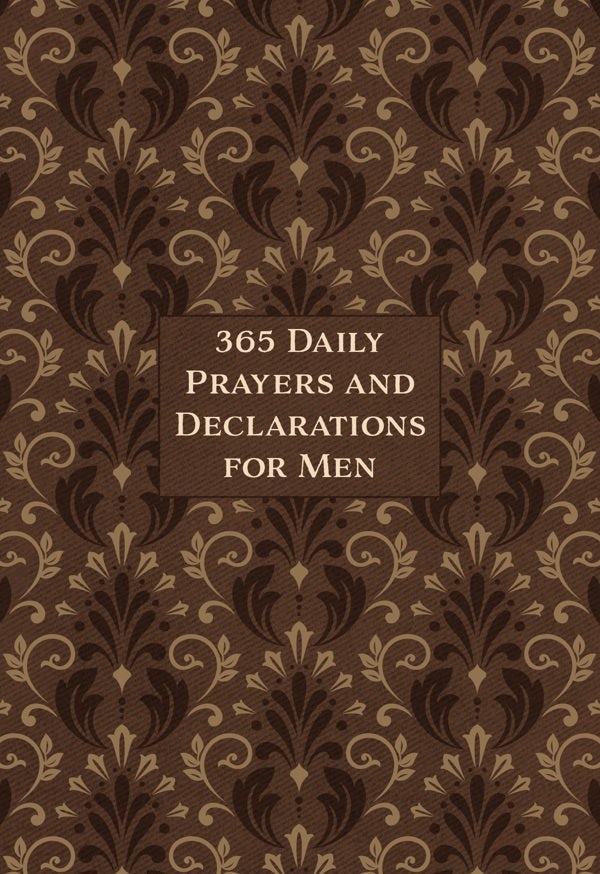Cover image for 365 Daily Prayers and Declarations for Men, isbn: 9781424564002