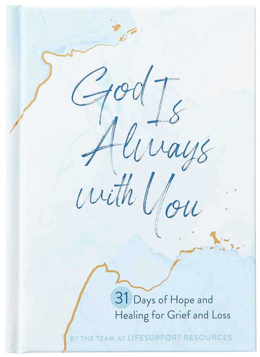 Cover image for God Is Always with You, isbn: 9781424564187