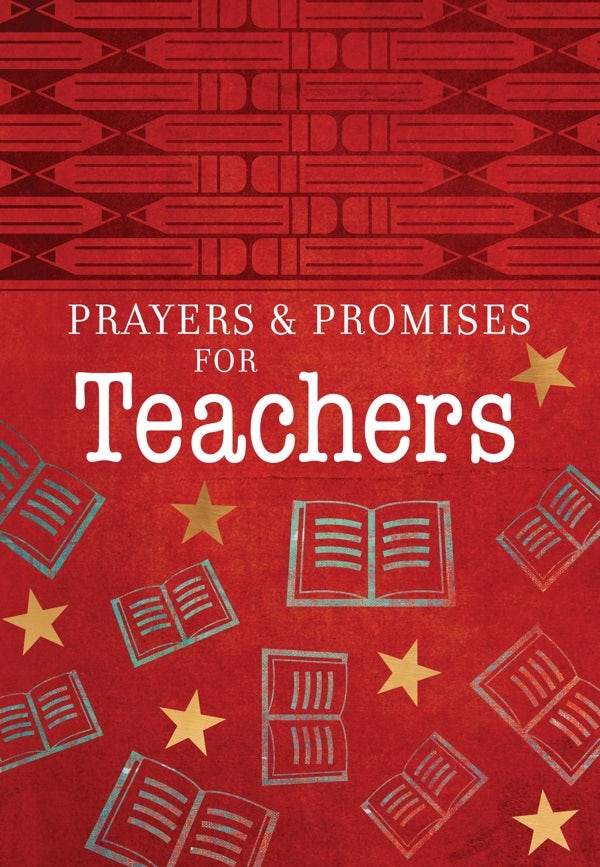 Cover image for Prayers & Promises for Teachers, isbn: 9781424564644