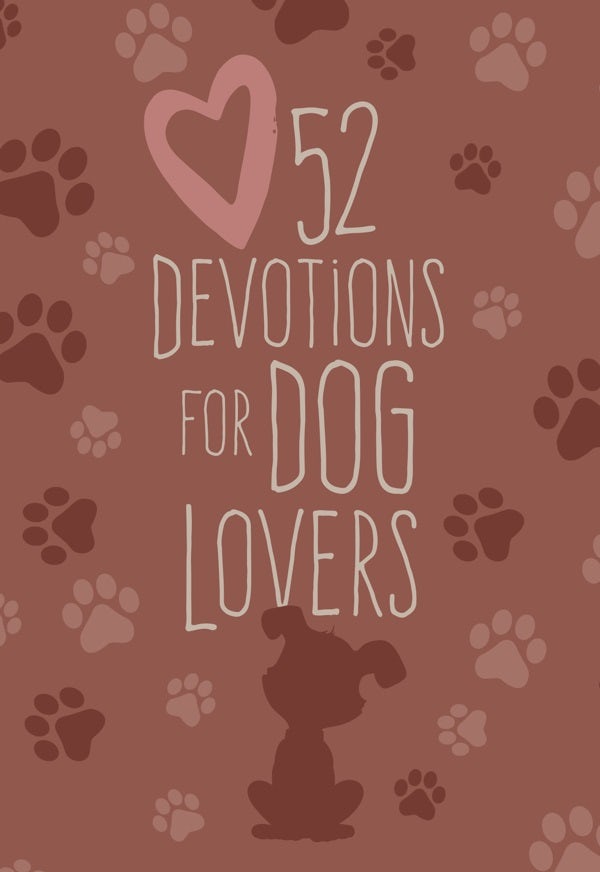 Cover image for 52 Devotions for Dog Lovers, isbn: 9781424565016