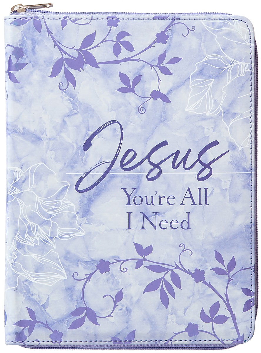 Cover image for Jesus You're All I Need Ziparound Devotional, isbn: 9781424565078