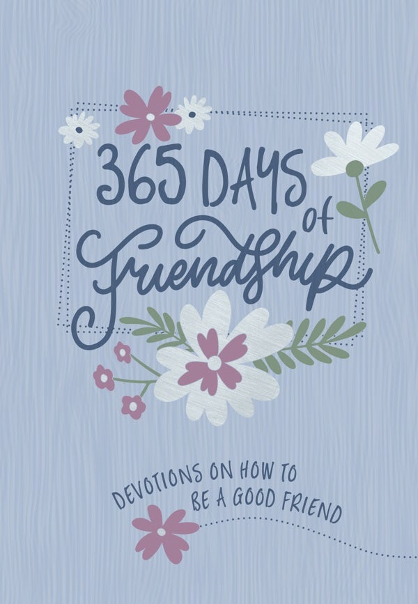 Cover image for 365 Days of Friendship, isbn: 9781424565436
