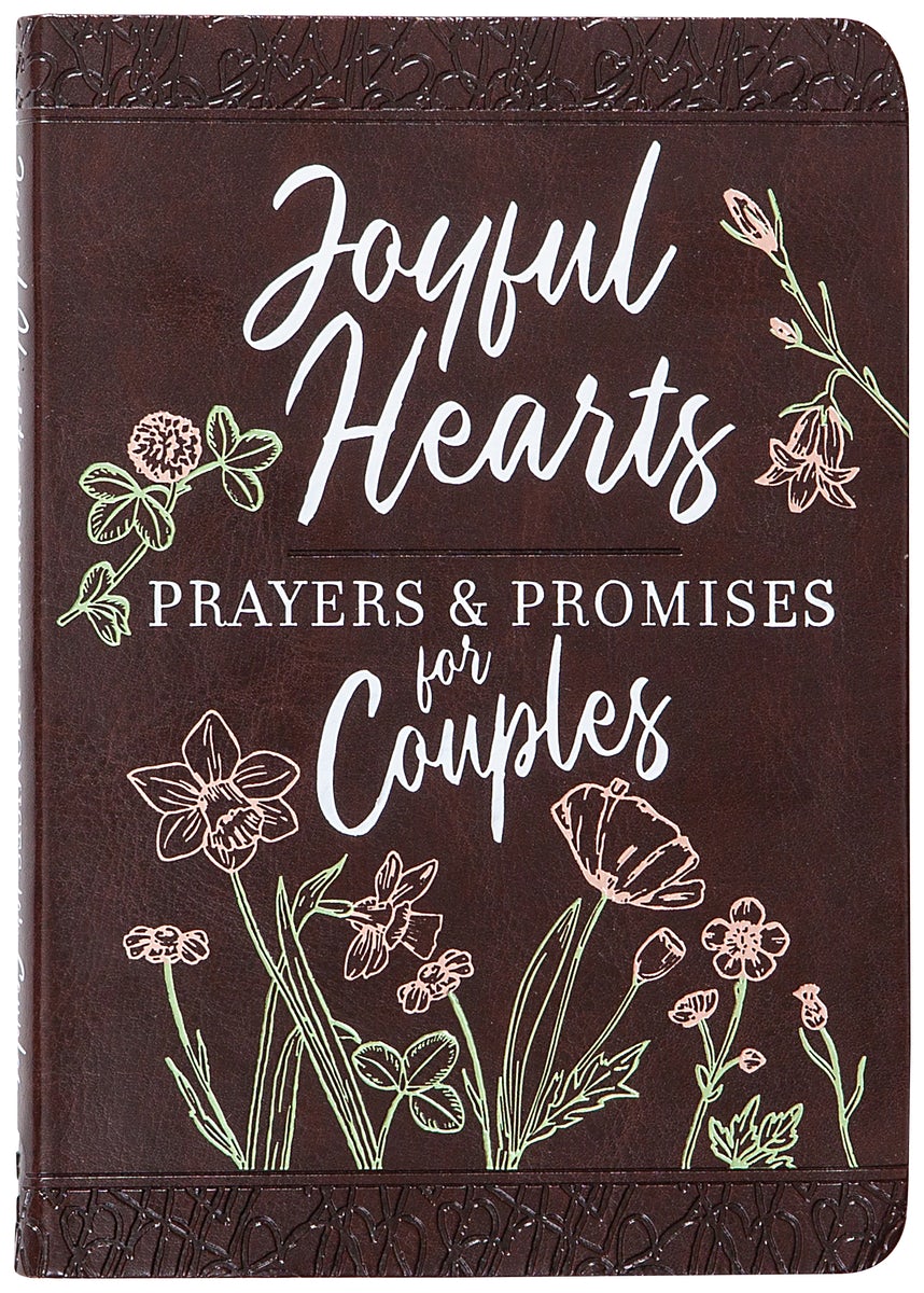 Cover image for Joyful Hearts - Prayers & Promises for Couples, isbn: 9781424565702