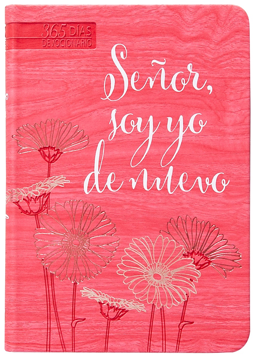 Cover image for Señor, Soy Yo de Nuevo, isbn: 9781424566006