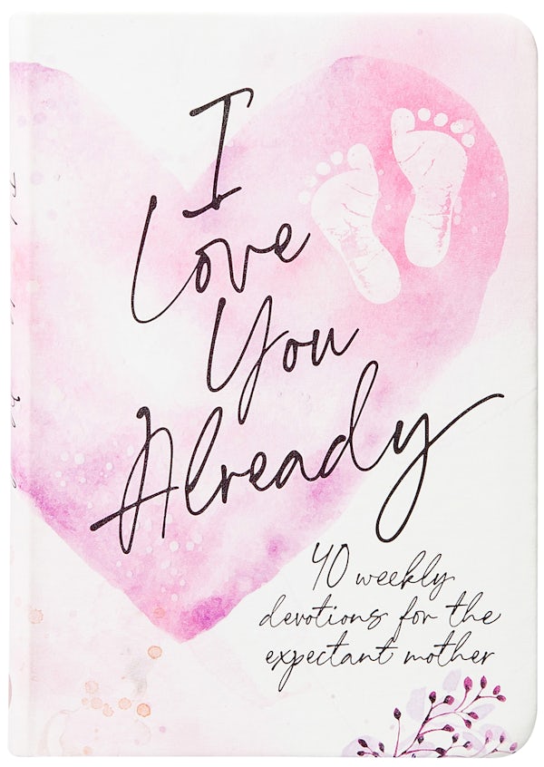 Cover image for I Love You Already, isbn: 9781424566488