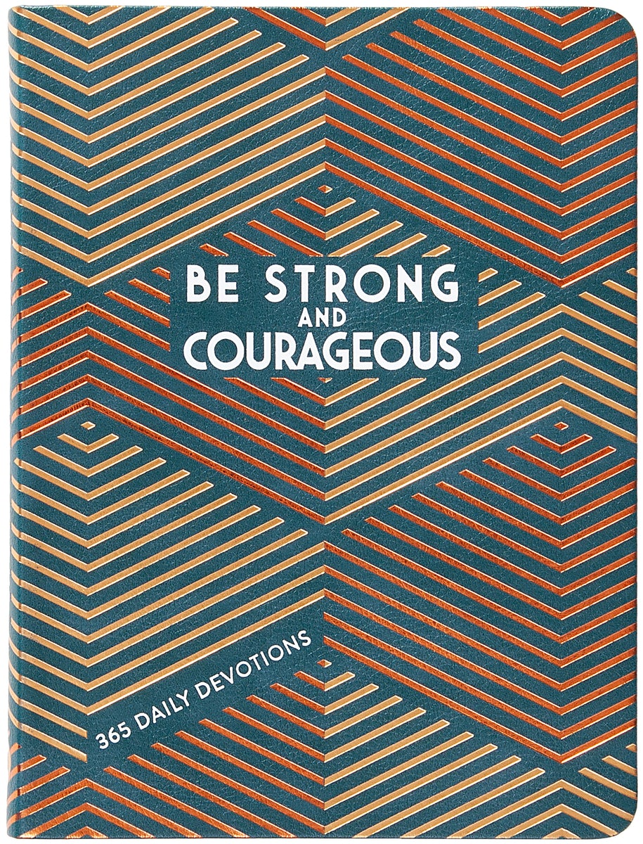 Cover image for Be Strong and Courageous, isbn: 9781424566693
