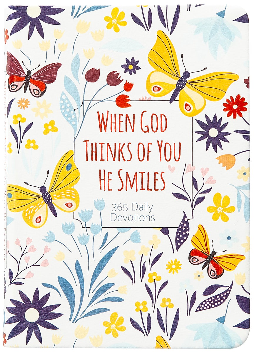 Cover image for When God Thinks of You He Smiles, isbn: 9781424568055