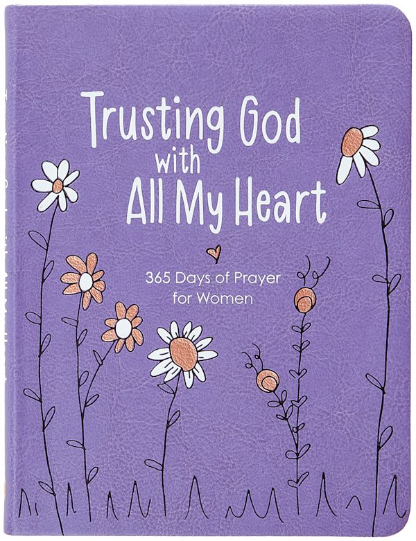 Cover image for Trusting God with All My Heart, isbn: 9781424571765