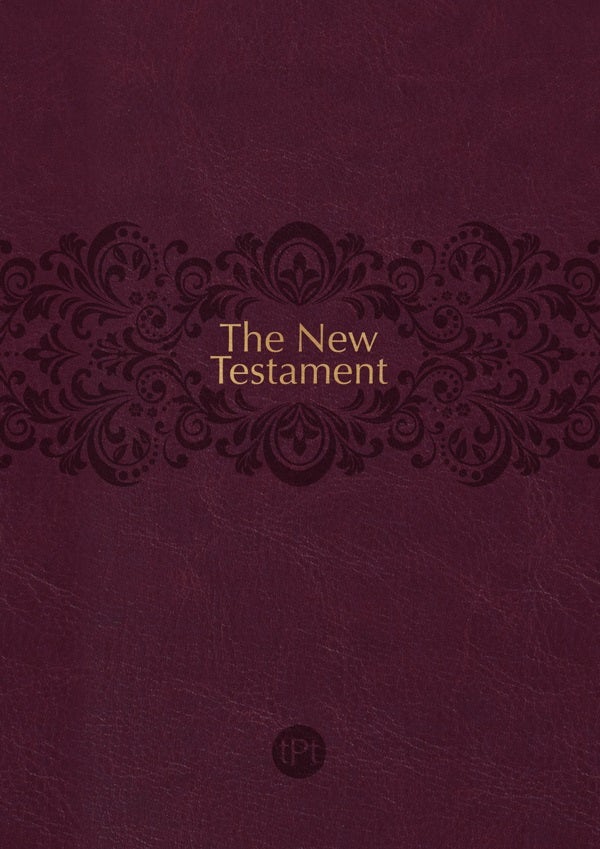 Cover image for The Passion Translation New Testament (2020 Edition) - Readers' Edition Burgundy, isbn: 9781424571826