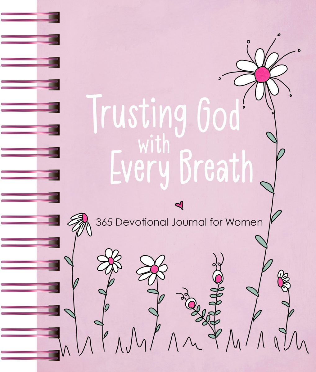 Cover image for Trusting God with Every Breath, isbn: 9781424572069
