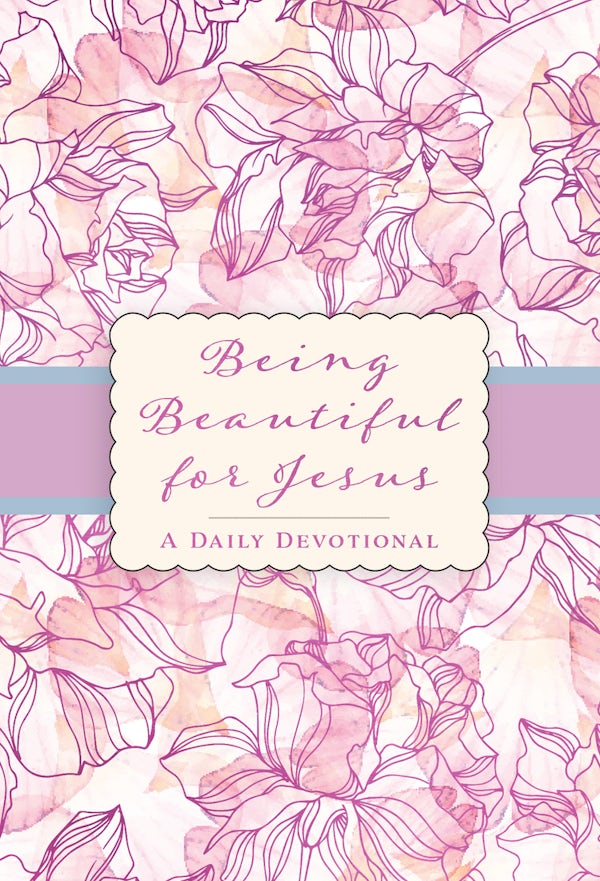 Cover image for Being Beautiful for Jesus, isbn: 9781424572335