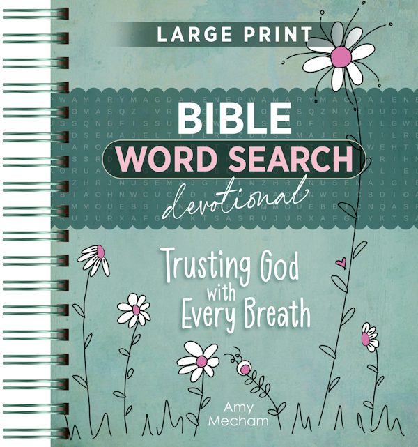 Cover image for Trusting God with Every Breath, isbn: 9781424572977