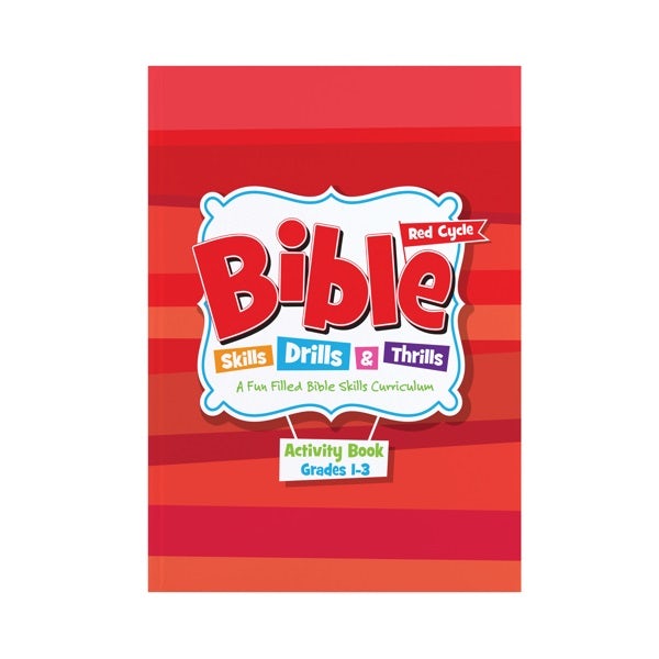 Cover image for Bible Skills Drills and Thrills: Red Cycle - Grades 1-3 Activity Book, isbn: 9781430035961