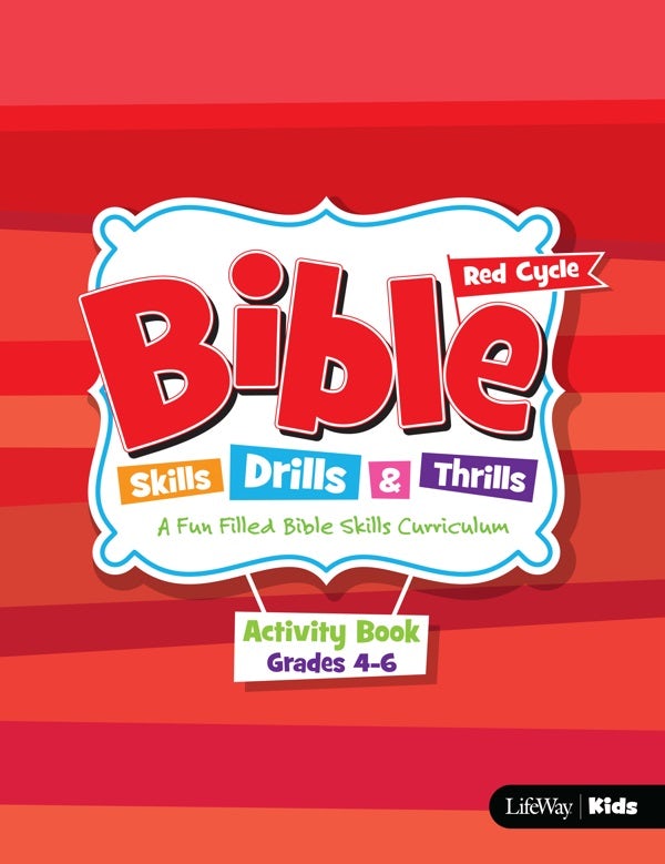 Cover image for Bible Skills Drills and Thrills: Red Cycle - Grades 4-6 Activity Book, isbn: 9781430035978