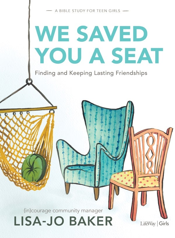 Cover image for We Saved You a Seat - Teen Girls' Bible Study Book, isbn: 9781430064008