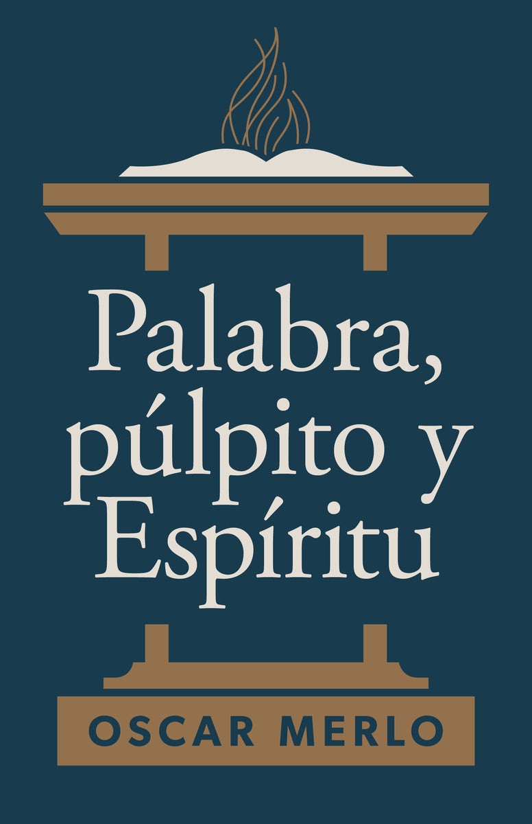 Cover image for Palabra, Púlpito Y Espíritu, isbn: 9781430085386