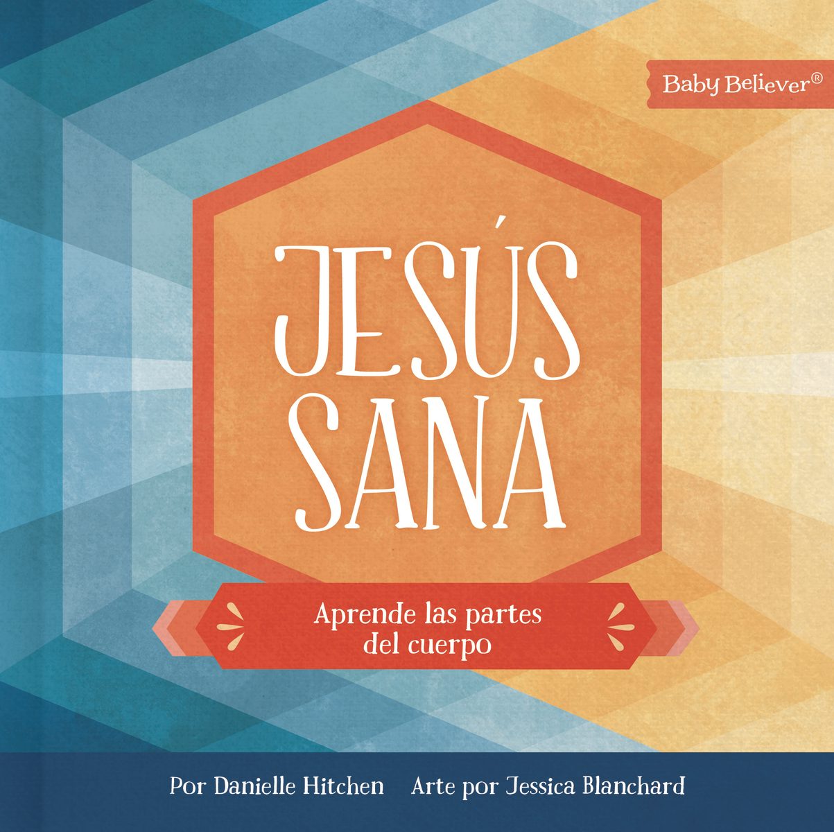 Cover image for Jesús Sana, isbn: 9781430087526