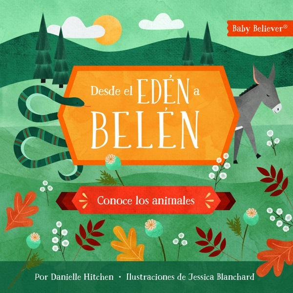 Cover image for Desde El Edén a Belén, isbn: 9781430087687