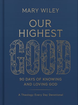 Cover image for Our Highest Good, isbn: 9781430087878