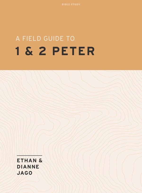 Cover image for A Field Guide to 1 and 2 Peter - Teen Bible Study Book, isbn: 9781430089483