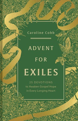 Cover image for Advent for Exiles, isbn: 9781430095842