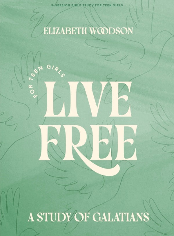Cover image for Live Free - Teen Girls' Bible Study Book with Video Access, isbn: 9781430096542