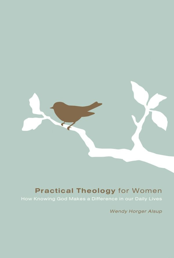 Cover image for Practical Theology for Women, isbn: 9781433502095
