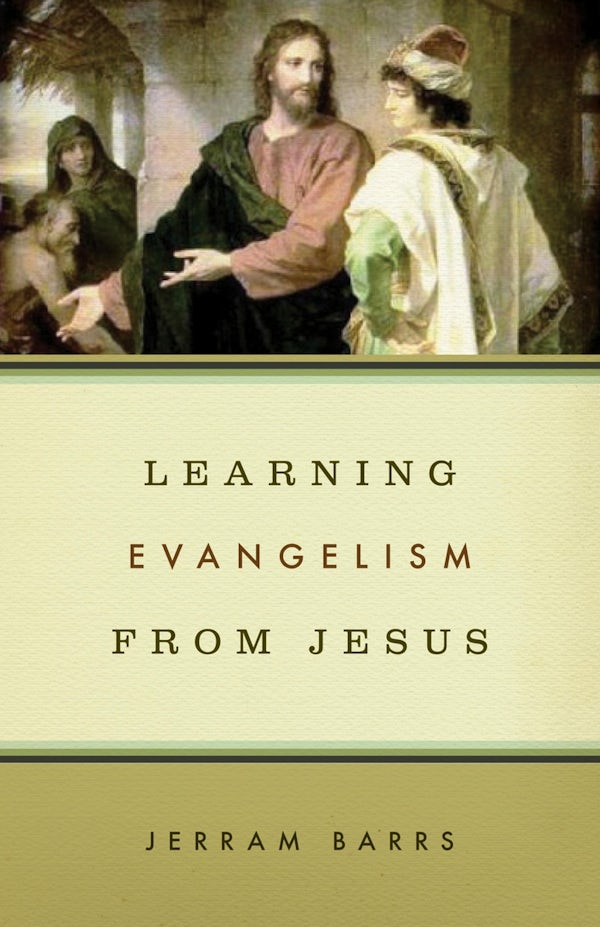 Cover image for Learning Evangelism from Jesus, isbn: 9781433503184