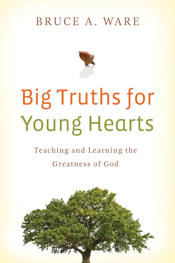 Cover image for Big Truths for Young Hearts, isbn: 9781433506017