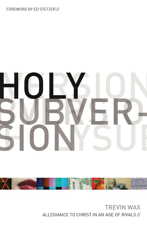Cover image for Holy Subversion, isbn: 9781433507021
