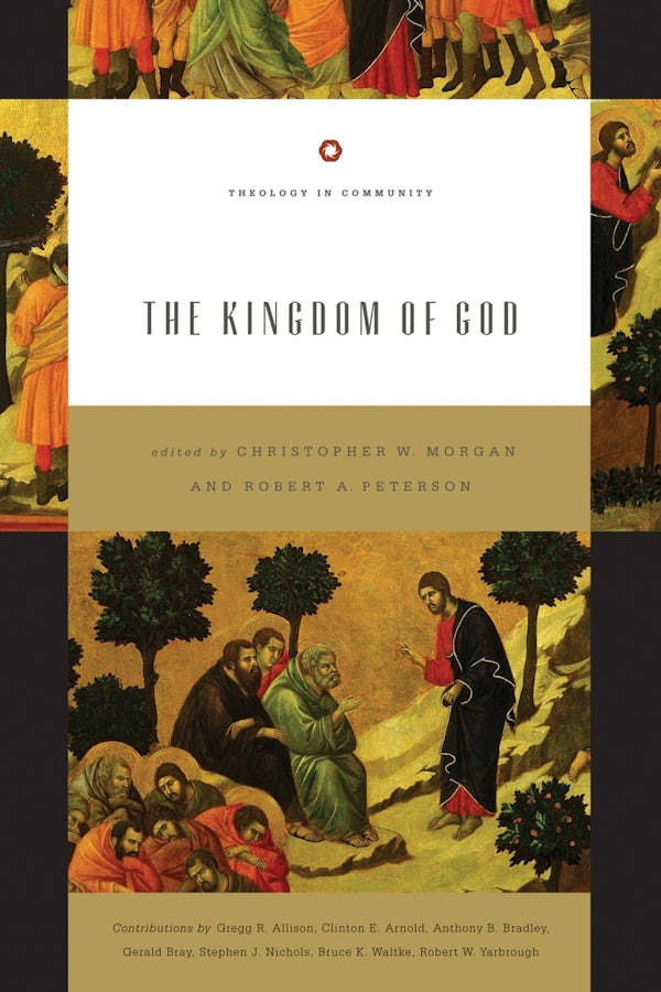 Cover image for The Kingdom of God, isbn: 9781433509186