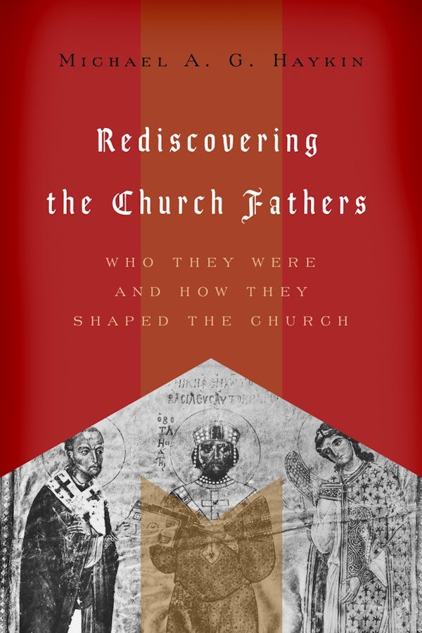 Cover image for Rediscovering the Church Fathers, isbn: 9781433510434
