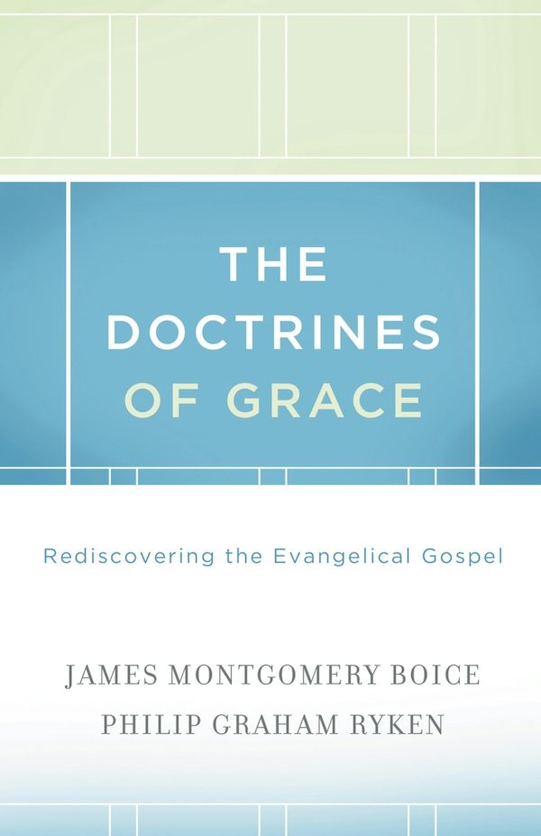 Cover image for The Doctrines of Grace, isbn: 9781433511288