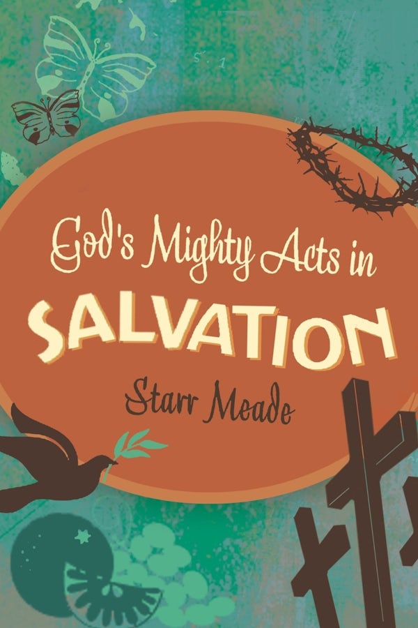 Cover image for God's Mighty Acts in Salvation, isbn: 9781433514012