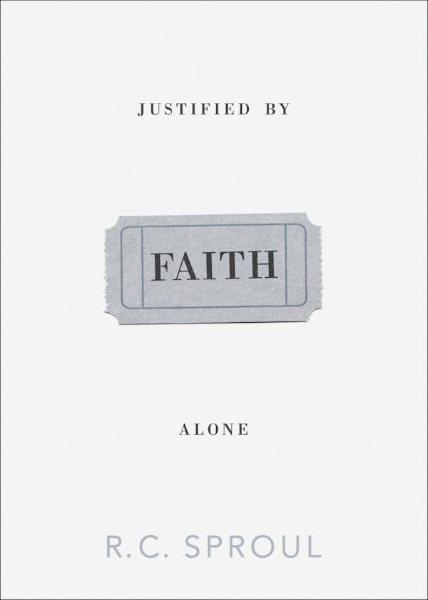 Cover image for Justified by Faith Alone, isbn: 9781433515569