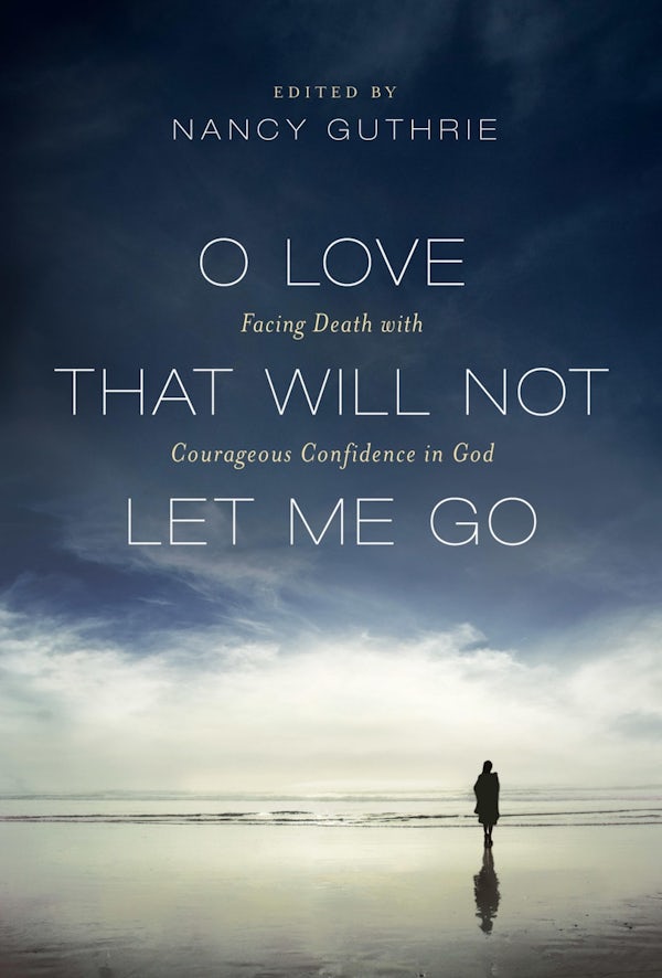 Cover image for O Love That Will Not Let Me Go, isbn: 9781433516184