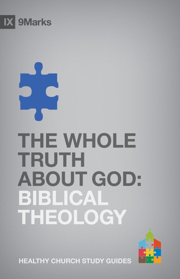 Cover image for The Whole Truth about God, isbn: 9781433525322