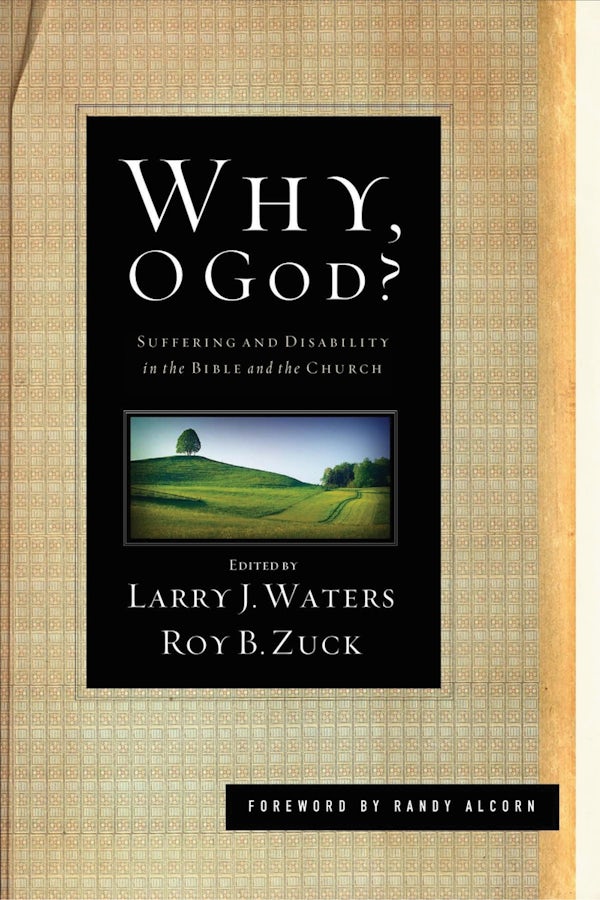 Cover image for Why, O God?, isbn: 9781433525803
