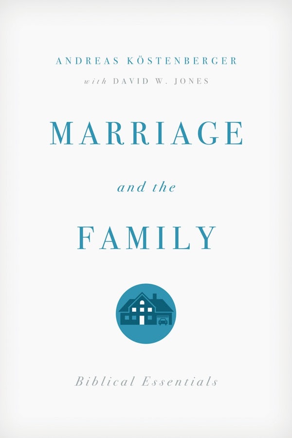 Cover image for Marriage and the Family, isbn: 9781433528569