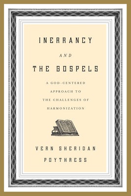 Cover image for Inerrancy and the Gospels, isbn: 9781433528606