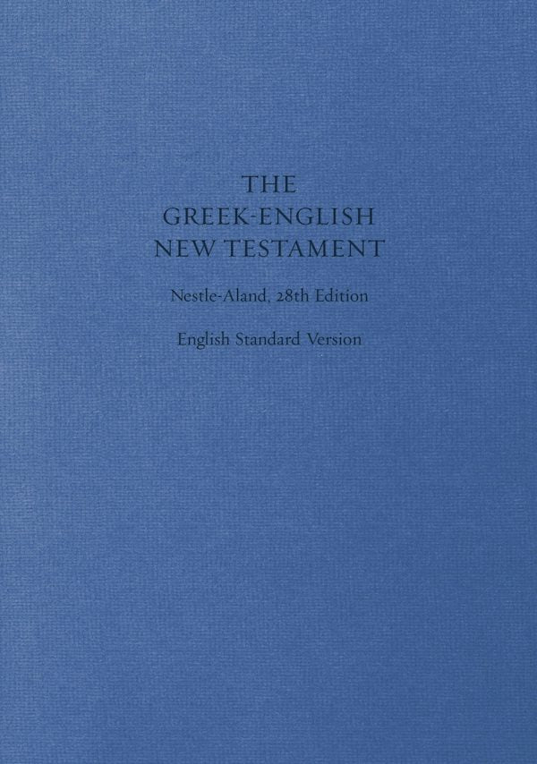 Cover image for Greek-English New Testament-PR-FL/ESV, isbn: 9781433530319