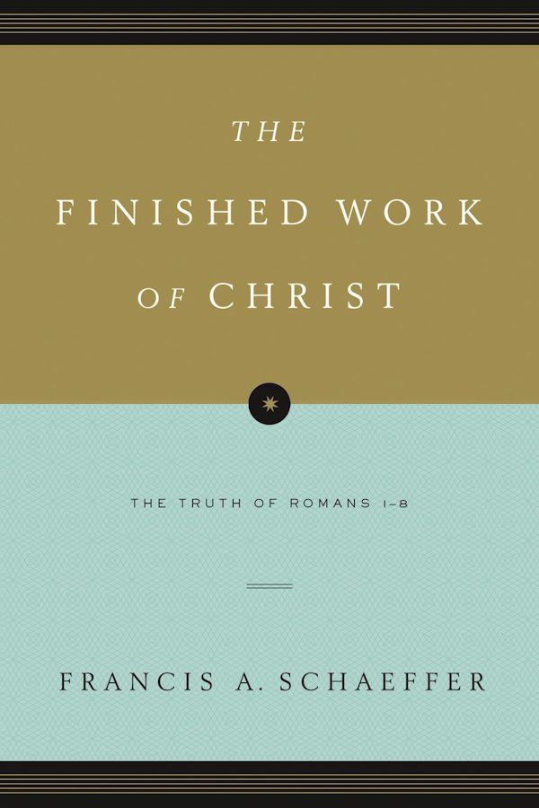 Cover image for The Finished Work of Christ, isbn: 9781433531545