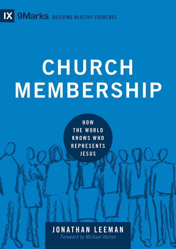 Cover image for Church Membership, isbn: 9781433532375