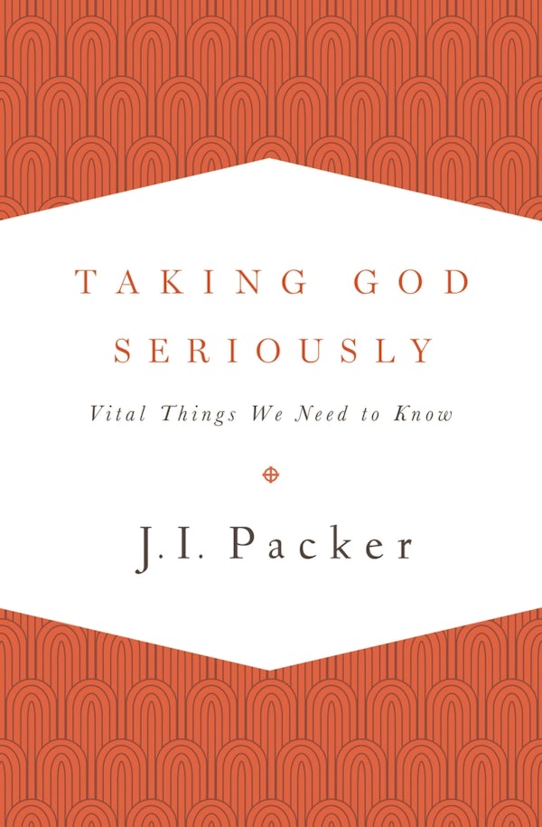 Cover image for Taking God Seriously, isbn: 9781433533273