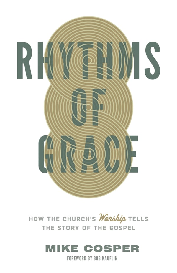 Cover image for Rhythms of Grace, isbn: 9781433533426