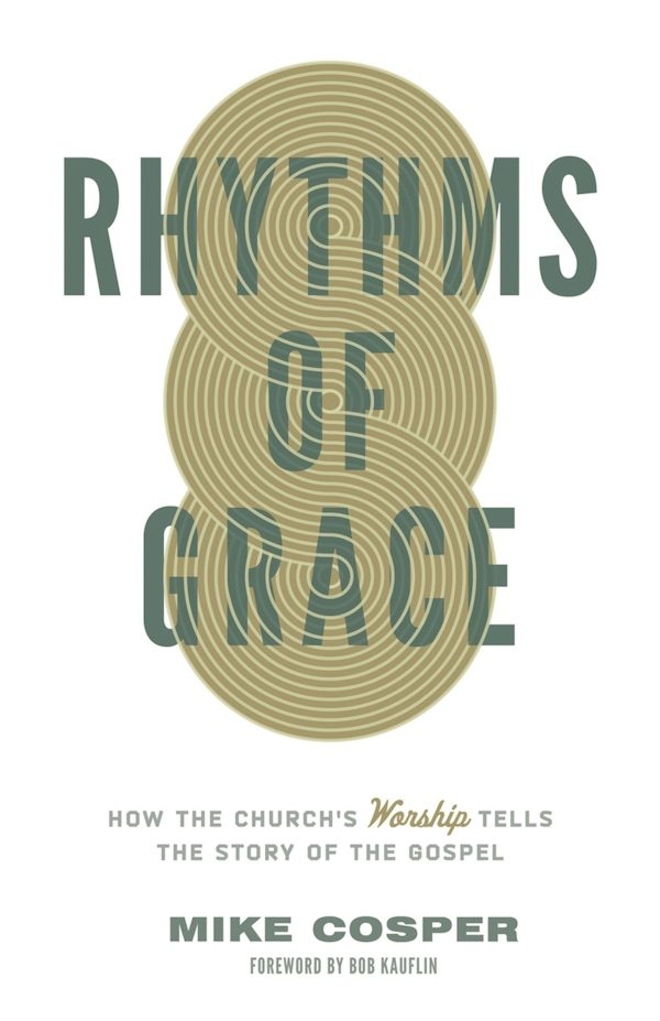 Cover image for Rhythms of Grace, isbn: 9781433533426