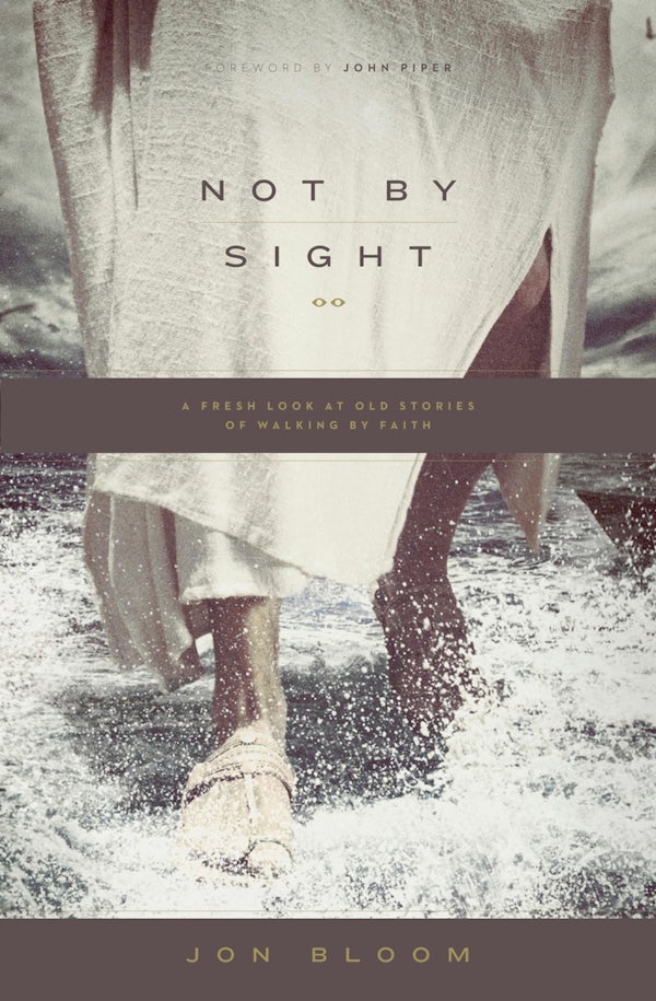 Cover image for Not by Sight, isbn: 9781433535932