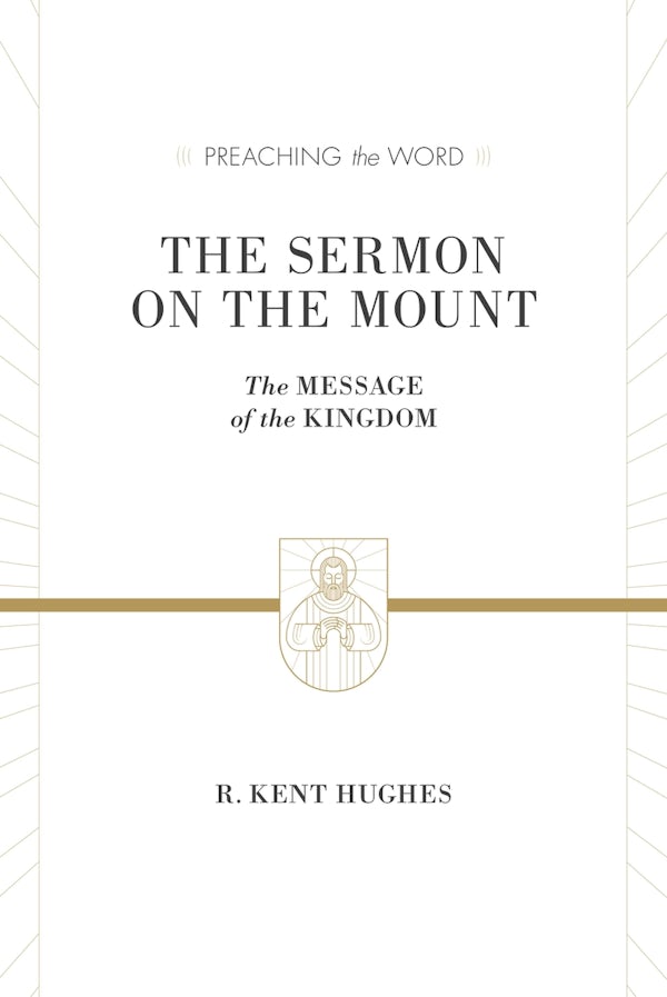 Cover image for The Sermon on the Mount, isbn: 9781433536212
